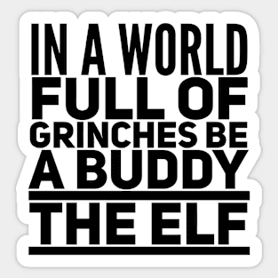 Buddy the elf Sticker